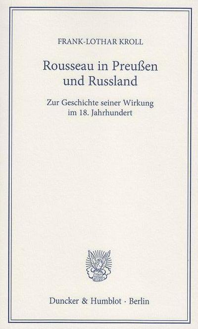Rousseau in Preußen und Russland.