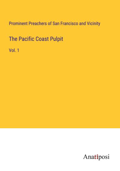 The Pacific Coast Pulpit