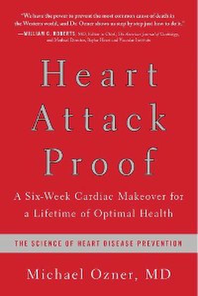 Heart Attack Proof