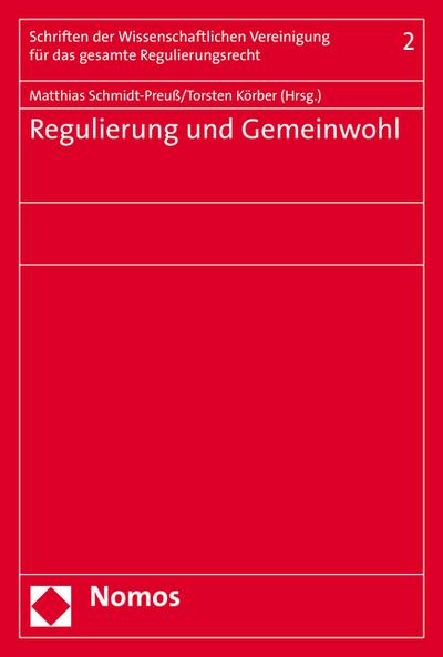 Regulierung und Gemeinwohl