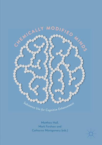 Chemically Modified Minds