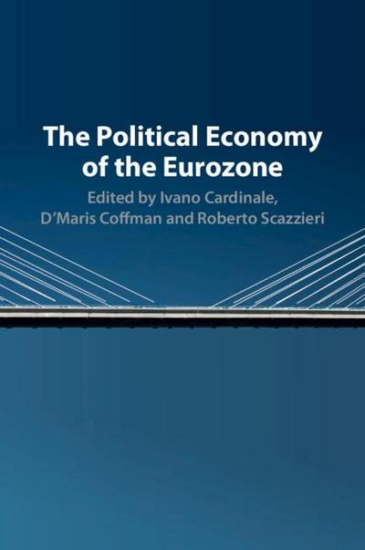 The Political Economy of the Eurozone