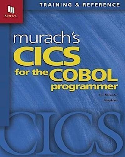 Murach’s CICS for the COBOL Programmer