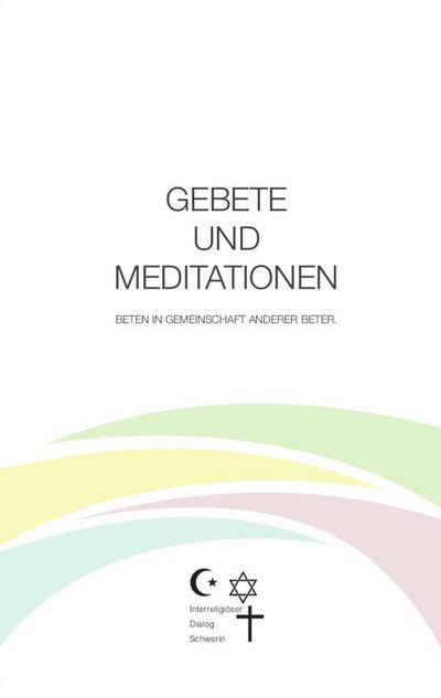 Gebete und Meditationen