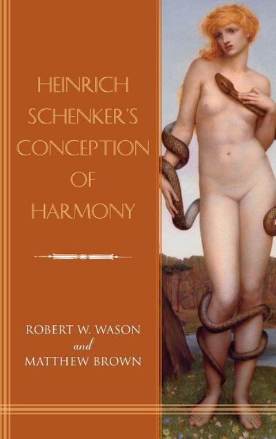 Heinrich Schenker’s Conception of Harmony