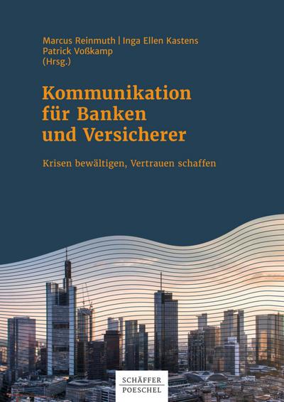 Kommunikation für Banken und Versicherer