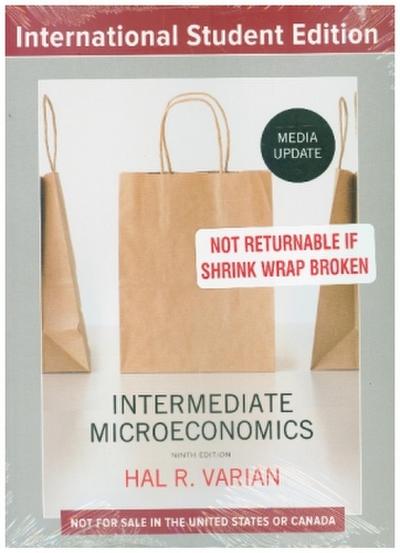Intermediate Microeconomics: A Modern Approach