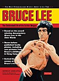 Bruce Lee: The Celebrated Life of the Golden Dragon