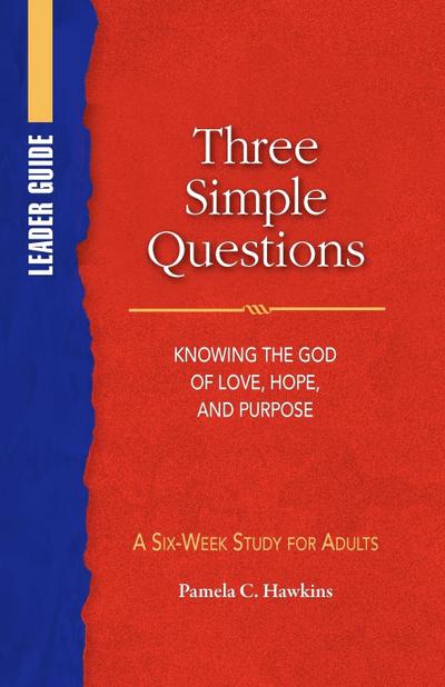 Three Simple Questions Adult Leader