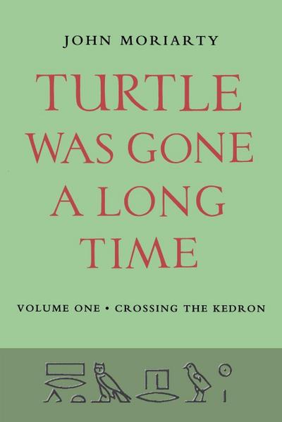 Turtle Was Gone A Long Time Vol.1
