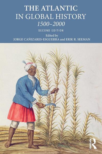 The Atlantic in Global History