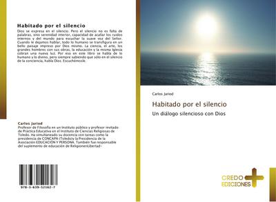 Habitado por el silencio