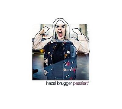 Hazel Brugger passiert, 1 Audio-CD
