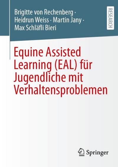 Equine Assisted Learning (EAL) für Jugendliche mit Verhaltensproblemen