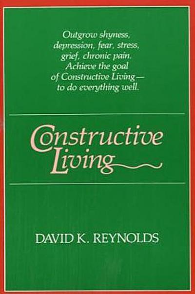 Constructive Living