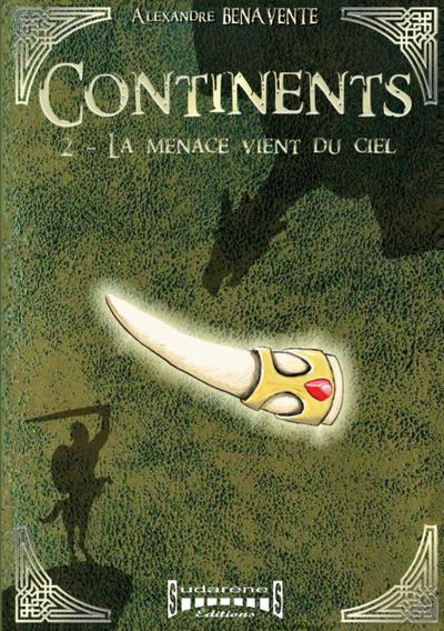 Continents - tome 2