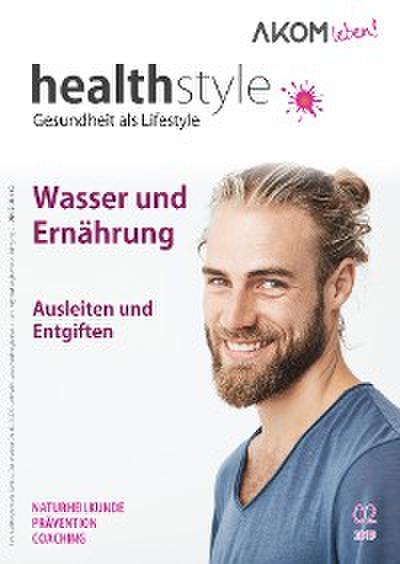 healthstyle - Gesundheit als Lifestyle