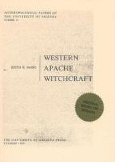 Western Apache Witchcraft: Volume 15