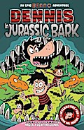 Dennis in Jurassic Bark