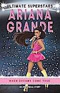 Ultimate Superstars: Ariana Grande