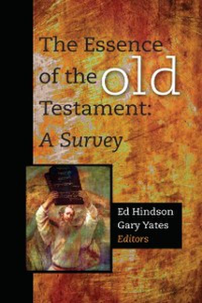 Essence of the Old Testament
