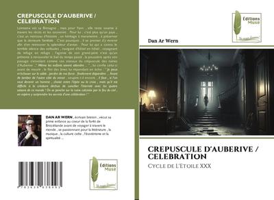 CREPUSCULE D’AUBERIVE / CELEBRATION