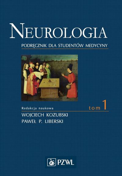 Neurologia. Tom 1