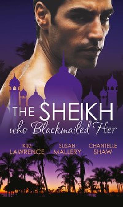 SHEIKH WHO BLACKMAILED HER EB
