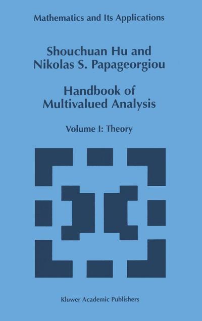 Handbook of Multivalued Analysis