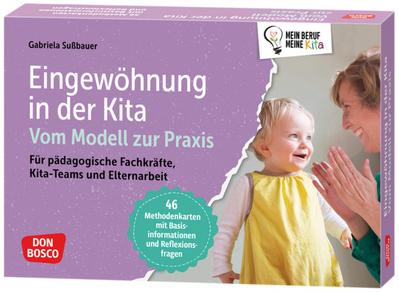 Eingewöhnung in der Kita. Vom Modell zur Praxis, m. 1 Beilage