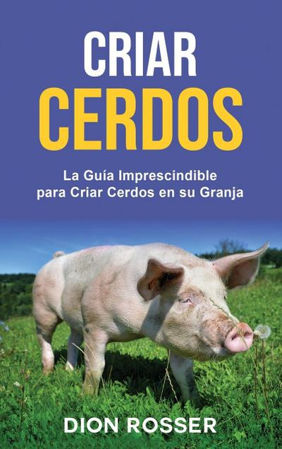 Criar cerdos