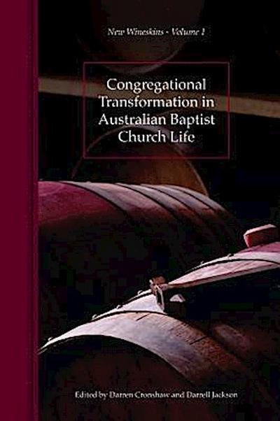Congregational Transformation in Australian Baptist Church Life