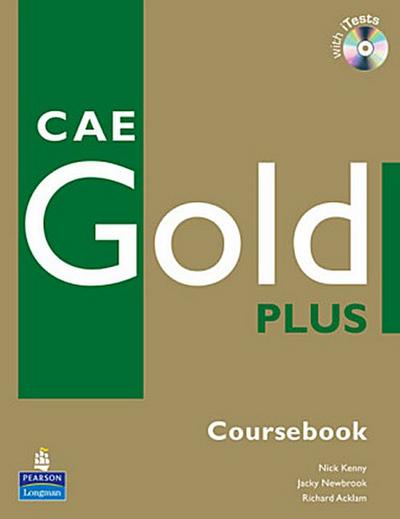 CAE Gold Plus Coursebook, w. iTest CD-ROM
