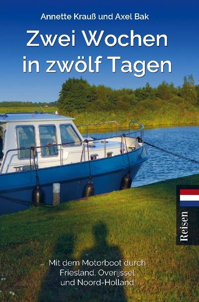 Zwei Wochen in zwölf Tagen