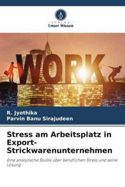 Stress am Arbeitsplatz in Export-Strickwarenunternehmen
