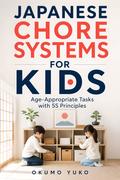 Japanese Chore Systems for Kids