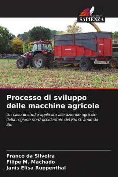 Processo di sviluppo delle macchine agricole