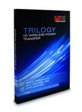 Trilogy of Wireless Power