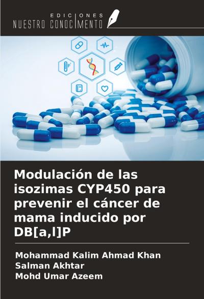 Modulación de las isozimas CYP450 para prevenir el cáncer de mama inducido por DB[a,l]P