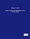 Klaus Groth’s gesammelte Werke