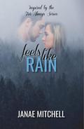 Feels Like Rain (For Always, #4)