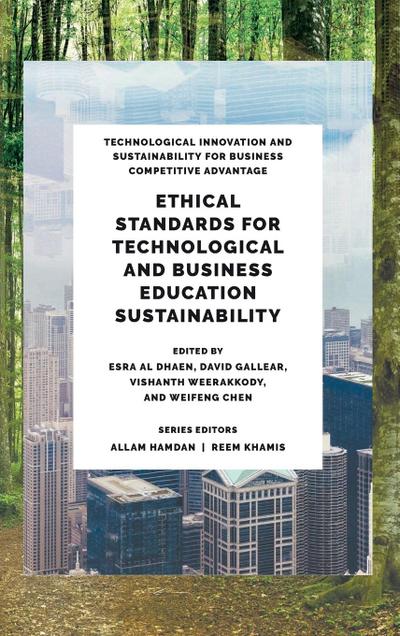 Ethical Standards for Technological and Business Education Sustainability