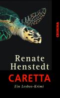 Caretta von Renate Henstedt | Ebook