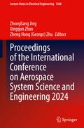 Proceedings of the International Conference on Aerospace System Science and Engineering 2024