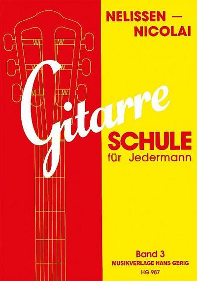 Gitarreschule für Jedermann Band 3für Gitarre