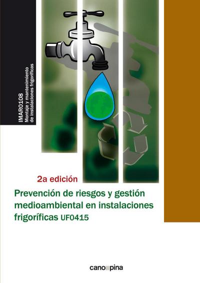 Cano García, L: Prevención de riesgos y gestión medioambient