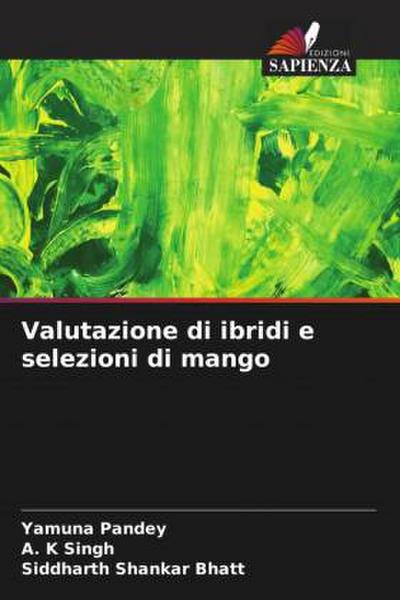 Valutazione di ibridi e selezioni di mango