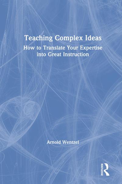 Teaching Complex Ideas