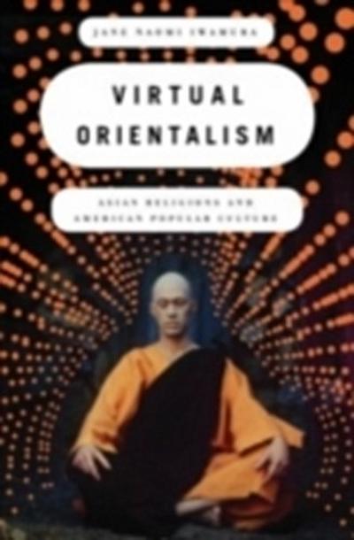 Virtual Orientalism