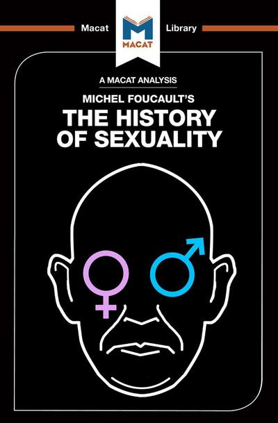 An Analysis of Michel Foucault’s The History of Sexuality